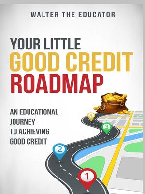 cover image of Your Little Good Credit Roadmap